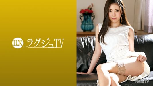 259LUXU-1360 Lagju TV 1348, a slender-legged dentist makes her tense debut! After seven years of marriage, she"s been neglecting nighttime activities... She gleams with excitement as she savors another man"s cock, and the long-awaited thrill of sex causes